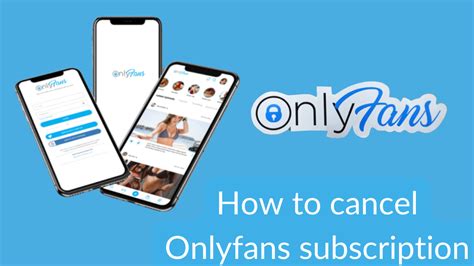 how to cancel onlyfans subs|How to cancel OnlyFans subscription and how to。